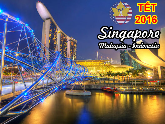 Du Lịch Singapore Malaysia Indonesia Tết 2016 - 6 ngày 5 đêm